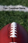 Football Fundraising Cookbook